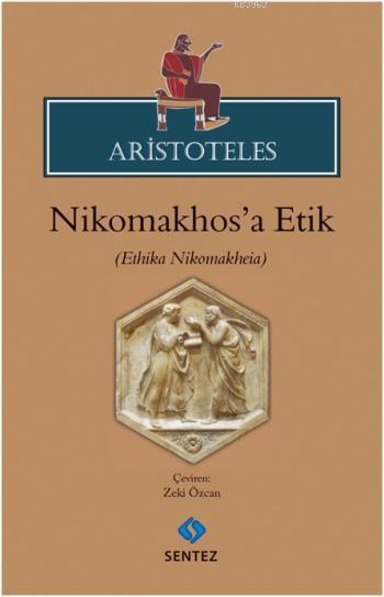 Aristoteles; Nikhomakhosa Etik