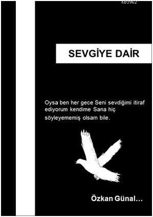 Sevgiye Dair