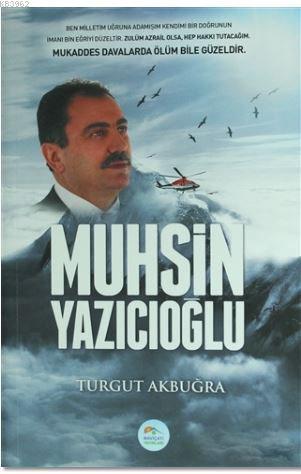 Muhsin Yazıcıoğlu