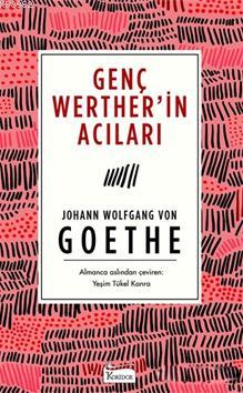 Genç Werther'in Acıları ( Bez Ciltli )