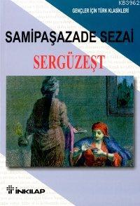 Sergüzeşt; Gençler İçin Türk Klasikleri