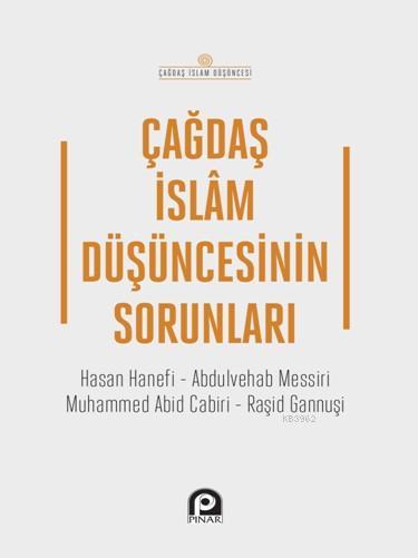 Çağdaş İslam Düşüncesinin Sorunları