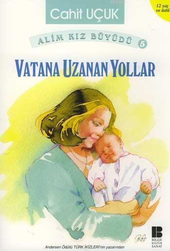 Vatana Uzanan Yollar