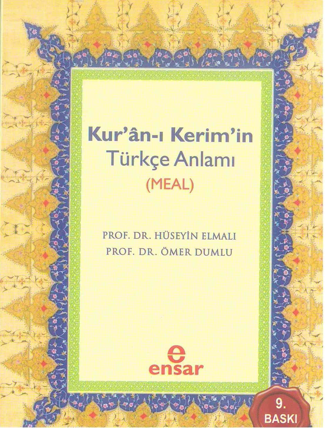 Kuran-ı Kerimin Türkçe Anlamı ( MEAL )
