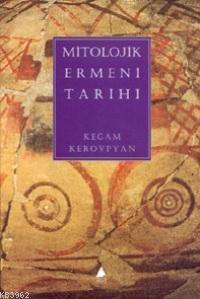 Mitolojik Ermeni Tarihi