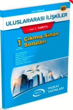 1. Sınıf 1. Yarıyıl Uluslararası İlişkiler Çıkmış Sınav Soruları 5613