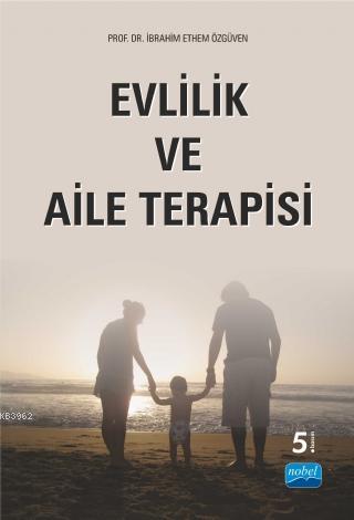 Evlilik ve Aile Terapisi