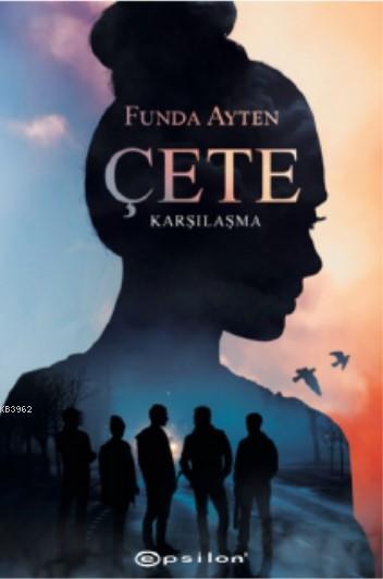 Çete: Karşılaşma