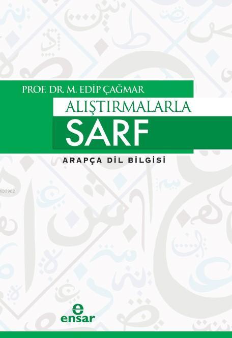 Alıştırmalarla Sarf; Arapça Dil Bilgisi