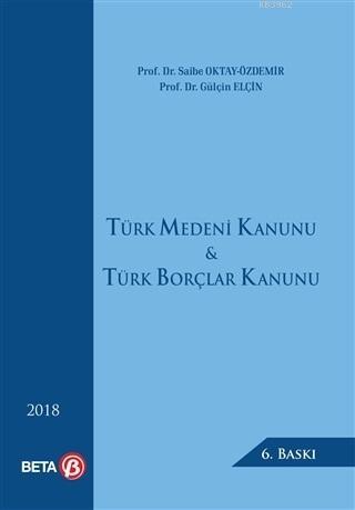 Türk Medeni Kanunu - Türk Borçlar Kanunu