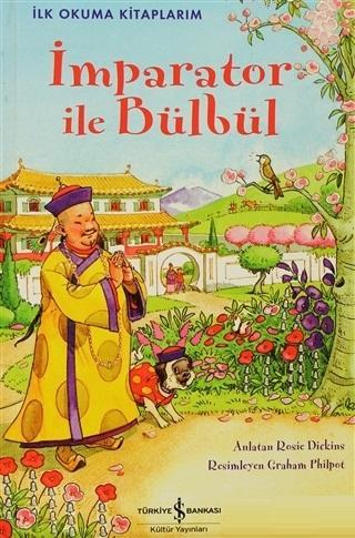 İmparator ile Bülbül - İlk Okuma Kitaplarım