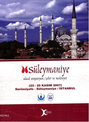 Süleymaniye; Ulusal Sempozyum Şehir ve Medeniyet
