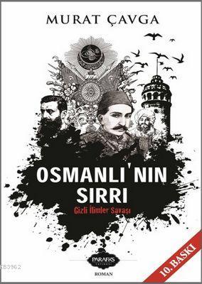 Osmanlı'nın Sırrı; Gizli İlimler Savaşı