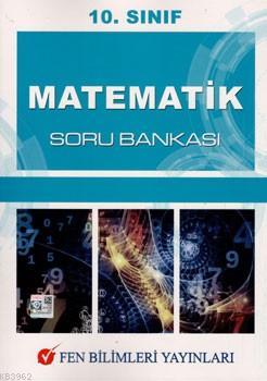 Fen Bilimleri Yayınları 10. Sınıf Matematik Soru Bankası Fen Bilimleri 