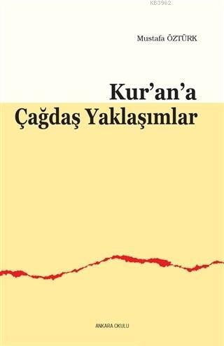 Kur'an'a Çağdaş Yaklaşımlar