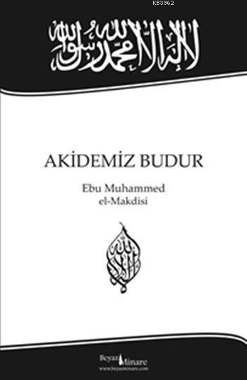 Akidemiz Budur