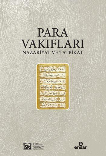 Para Vakıfları; Nazariyat ve Tatbikat