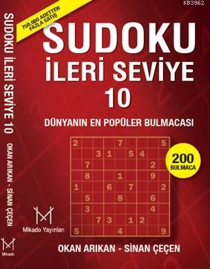 Sudoku İleri Seviye 10; Dünyanın En Popüler Bulmacası