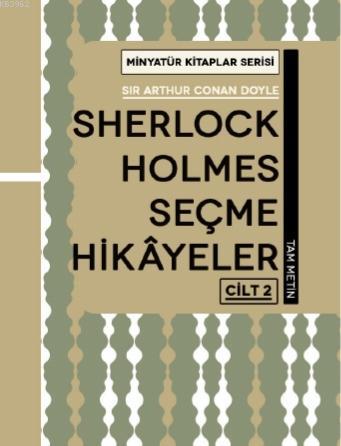 Sherlock Holmes Hikayeleri - Cilt 2