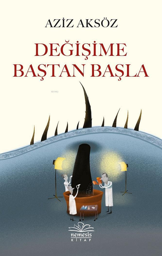 Değişime Baştan Başla