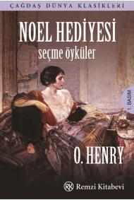 Noel Hediyesi; Seçme Öyküler