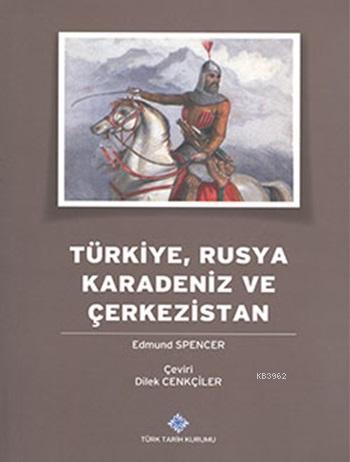 Türkiye, Rusya, Karadeniz ve Çerkezistan