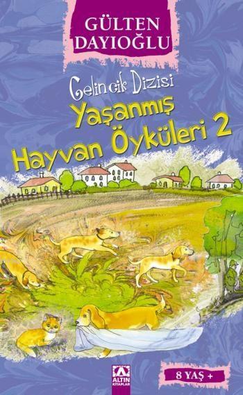 Yaşanmış Hayvan Öyküleri 2 (8+ Yaş); Gelincik Dizisi