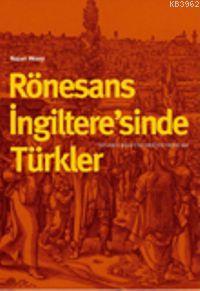 Rönesans İngiltere'sinde Türkler
