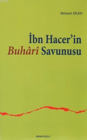 İbn Hacer'in Buhari Savunusu