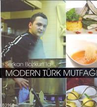 Modern Türk Mutfağı
