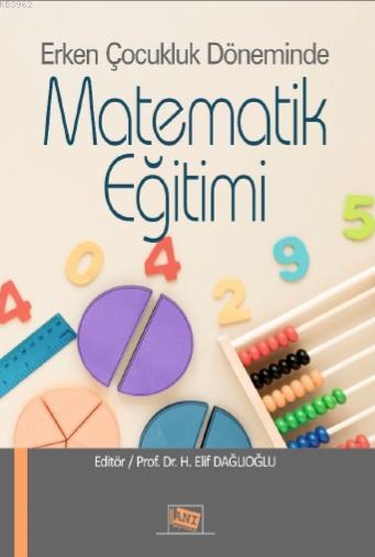 Erken Çocukluk Döneminde Matematik Eğitimi