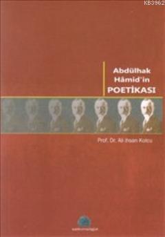 Abdülhak Hamid'in Poetikası