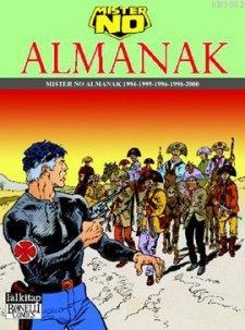 Mister No Almanak; Mister No: 1994 - 1995 - 1996 - 1998 - 2000