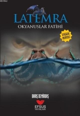 Latemra - Okyanuslar Fatihi