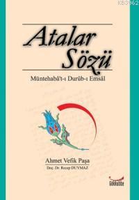 Atalar Sözü; Müntehaba´t-ı Durub-ı Emsal