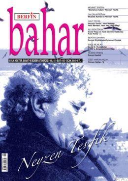 Berfin Bahar; Aylık Kültür Sanat ve Edebiyat Dergisi 143. Sayı