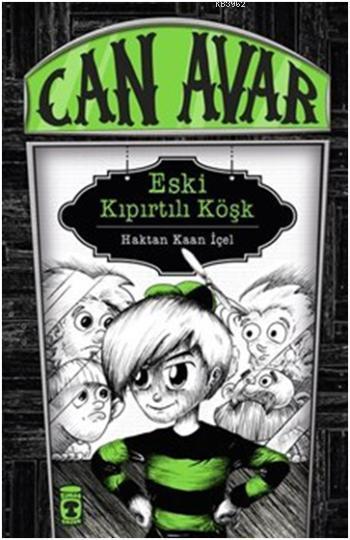 Can Avar - Eski Kıpırtılı Köşk