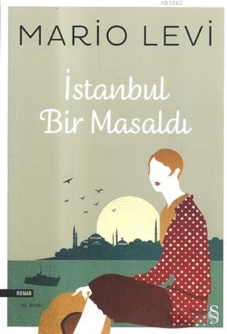 İstanbul Bir Masaldı