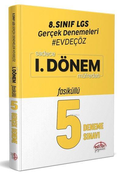 Editör Yayınları 8. Sınıf 1. Dönem LGS Evde Çöz 5 Fasikül Gerçek Deneme Editör 