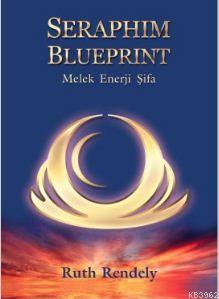 Seraphim Blueprint; Melek Enerji Şifa