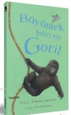 Büyümek İsteyen Goril