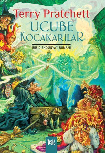 Ucube Kocakarılar; Bir DiskDünya Romanı