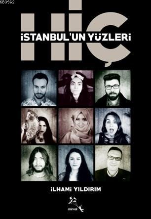 İstanbul'un Yüzleri Hiç