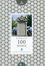 İstanbul'un 100 Kitabesi