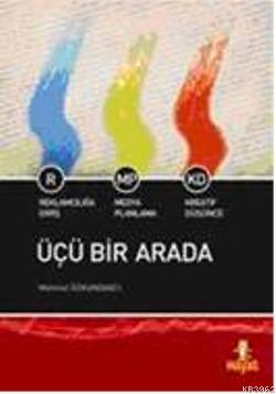 Üçü Bir Arada; Reklamcılığa Giriş - Medya Planlama  Kreatif Düşünce