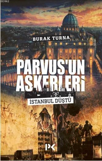 Parvus'un Askerleri