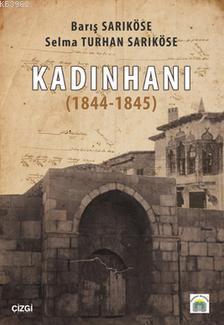 Kadınhanı 1844-1845