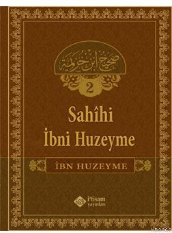 Sahîhi İbn Huzeyme 2; Şemsettin Işık, Mücahit Tanrıbuyurdu,