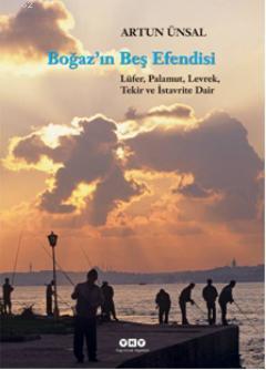 Boğazın Beş Efendisi