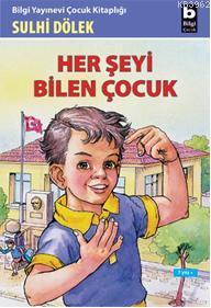 Her Şeyi Bilen Çocuk